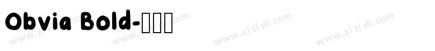 Obvia Bold字体转换